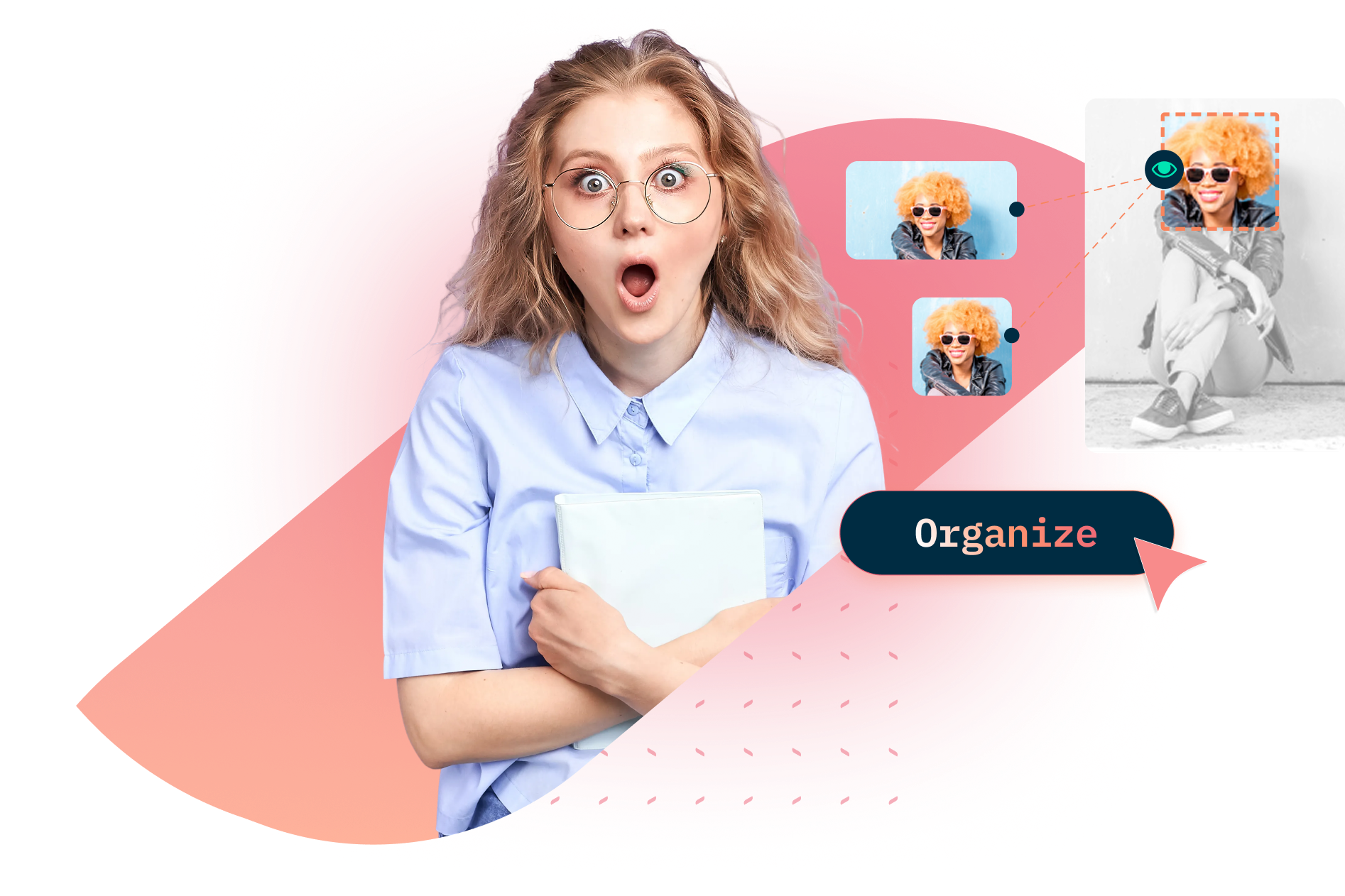 Surprised woman holding a folder, with photo editing icons labeled "Organize."